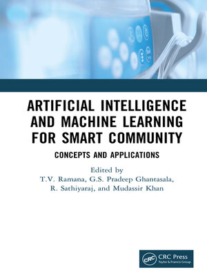 cover image of Artificial Intelligence and Machine Learning for Smart Community
